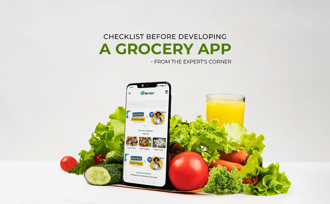 Checklist Before Developing a Grocery App – From the Expert’s Corner